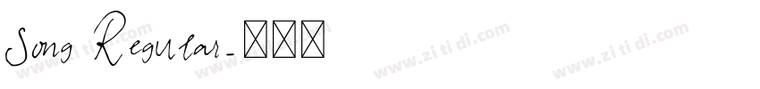 Song Regular字体转换 Song Regular字体转换